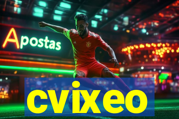 cvixeo