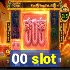 00 slot