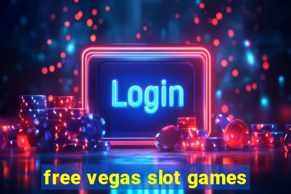 free vegas slot games