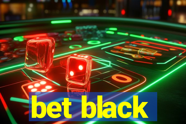 bet black