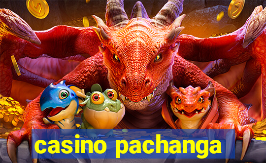 casino pachanga