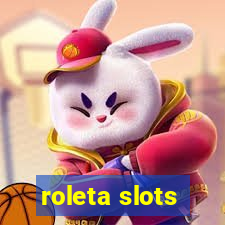 roleta slots