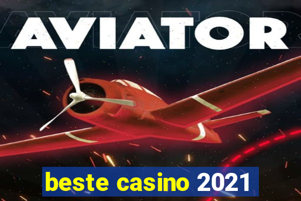 beste casino 2021