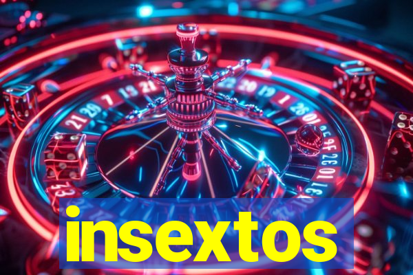 insextos