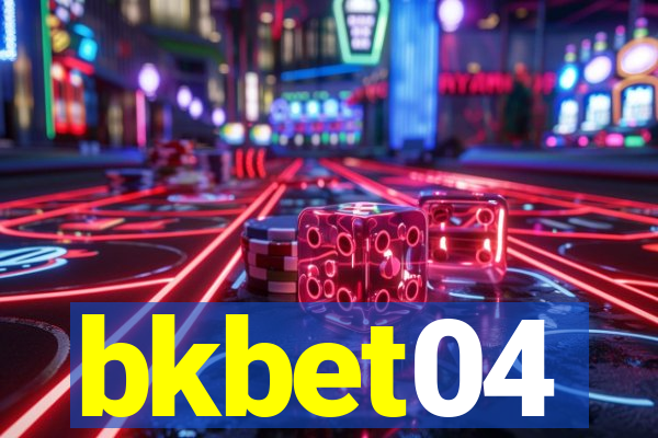 bkbet04