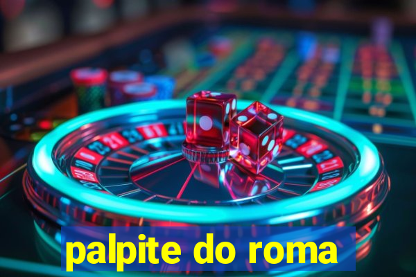 palpite do roma