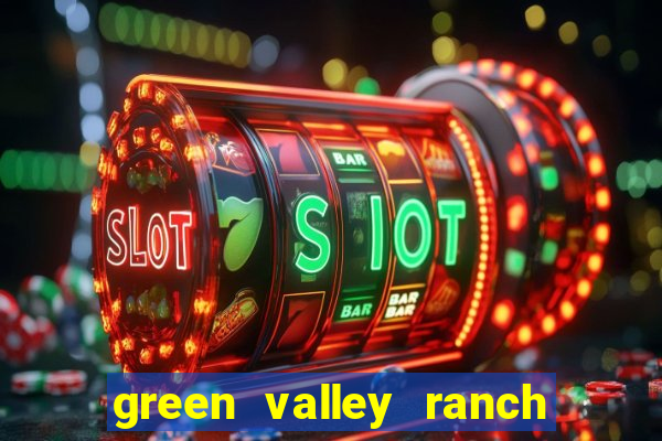 green valley ranch casino resort