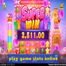 play game slots online