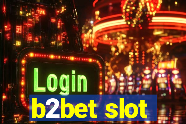 b2bet slot