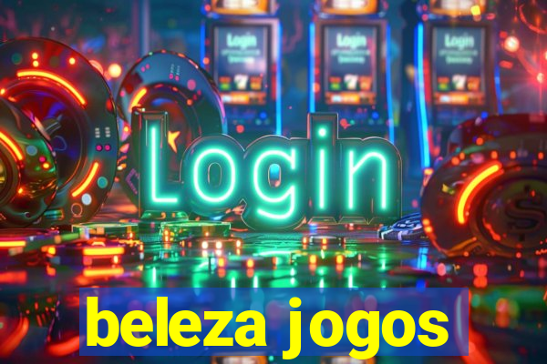 beleza jogos