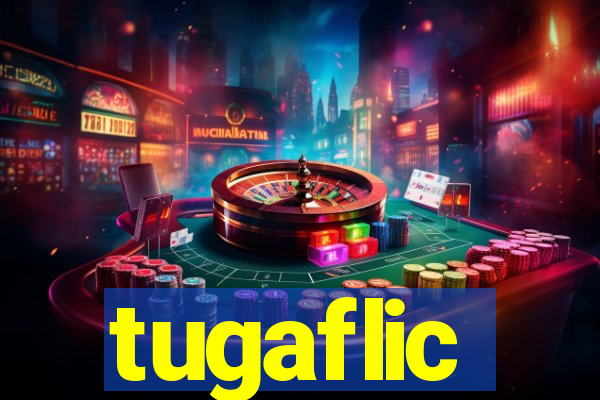 tugaflic