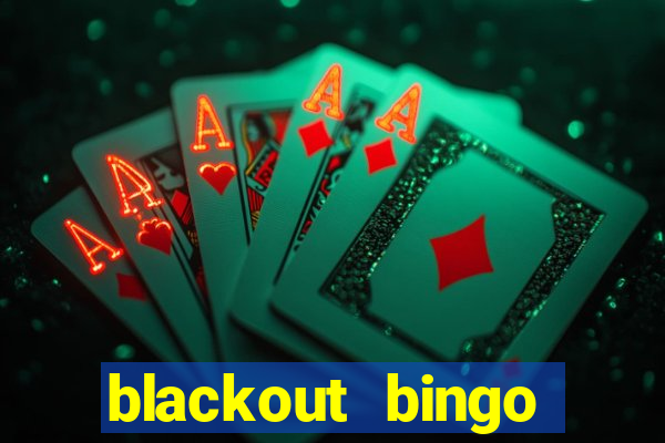 blackout bingo promo code