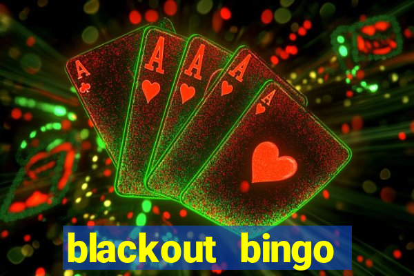 blackout bingo promo code