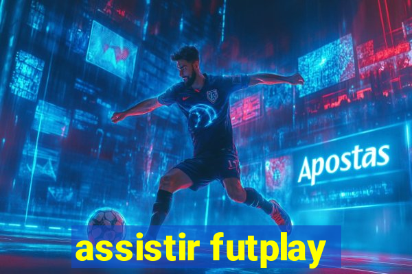 assistir futplay