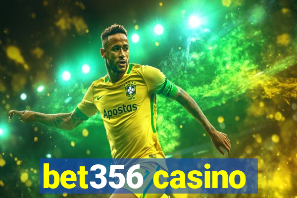 bet356 casino