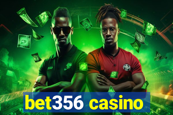 bet356 casino