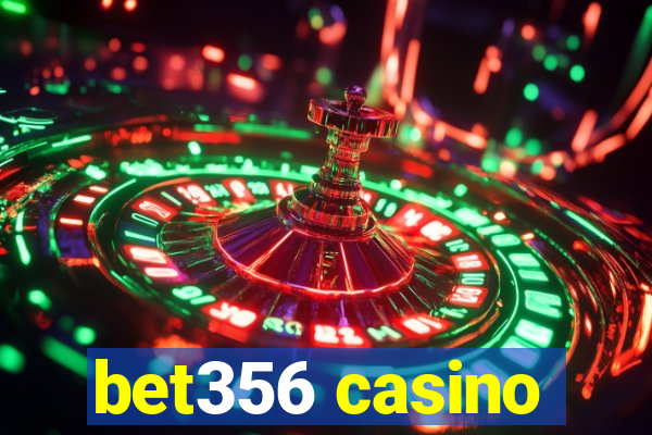 bet356 casino