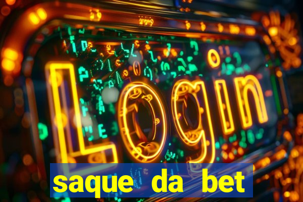 saque da bet demora quanto tempo