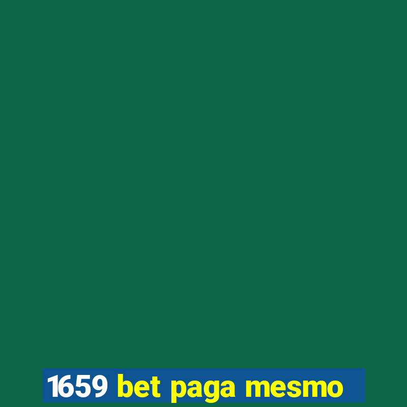 1659 bet paga mesmo