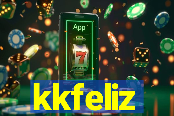 kkfeliz