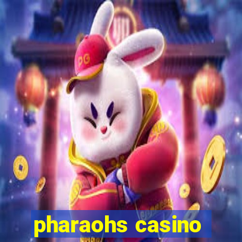 pharaohs casino