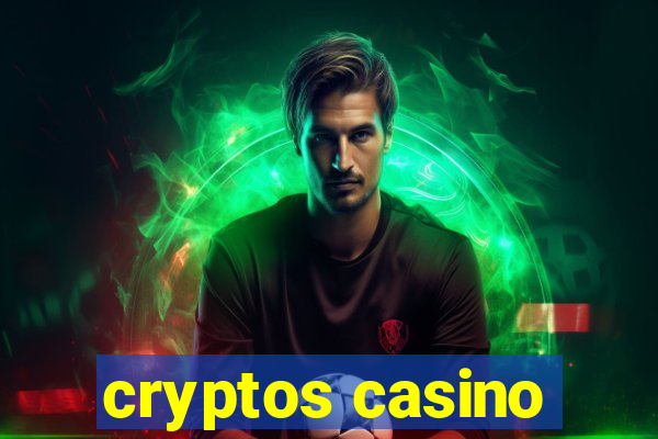 cryptos casino