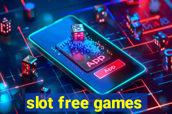 slot free games