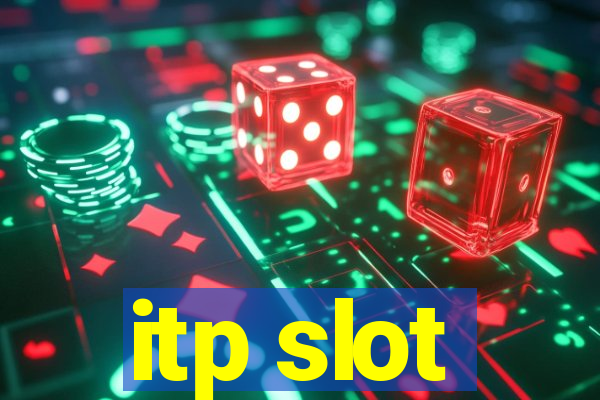 itp slot