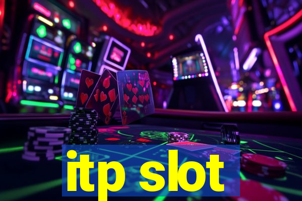 itp slot