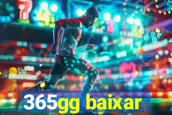 365gg baixar