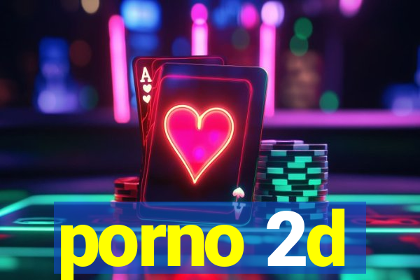 porno 2d