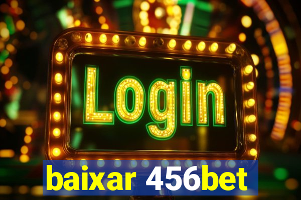 baixar 456bet