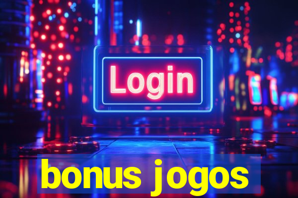 bonus jogos