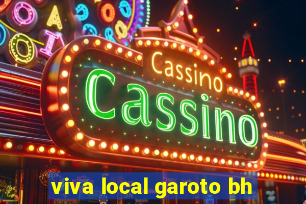 viva local garoto bh