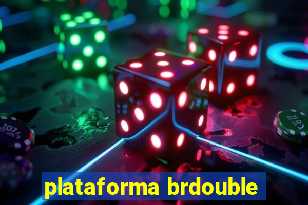 plataforma brdouble