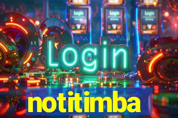 notitimba