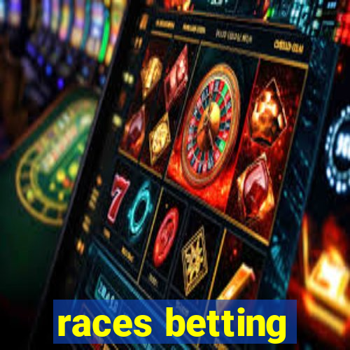 races betting