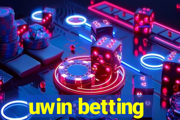 uwin betting