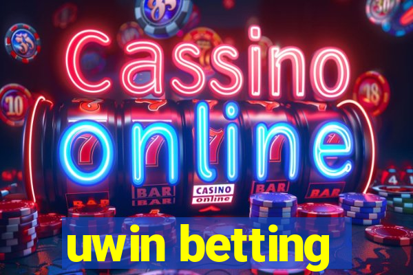 uwin betting