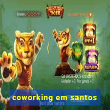 coworking em santos