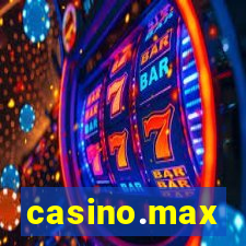 casino.max