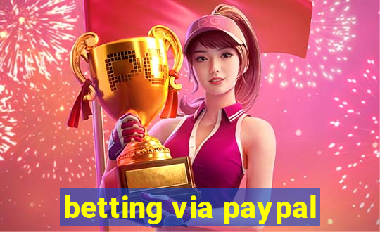 betting via paypal