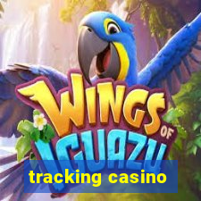 tracking casino