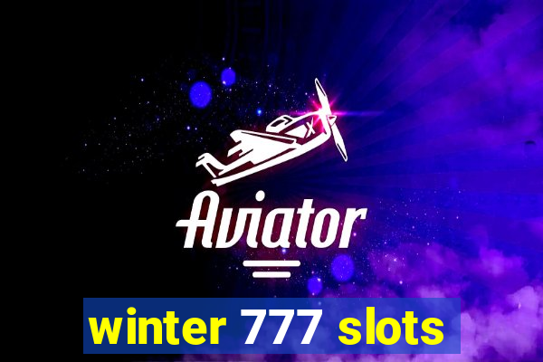 winter 777 slots