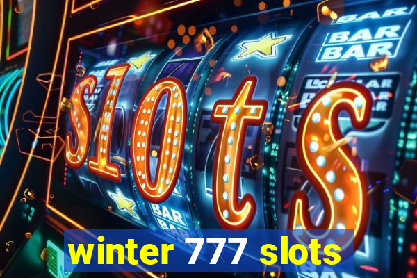 winter 777 slots