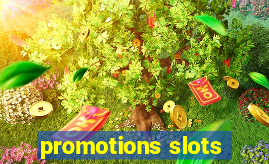 promotions slots