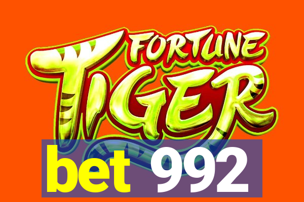 bet 992