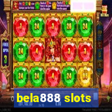 bela888 slots