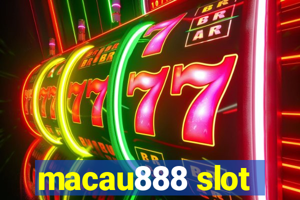 macau888 slot