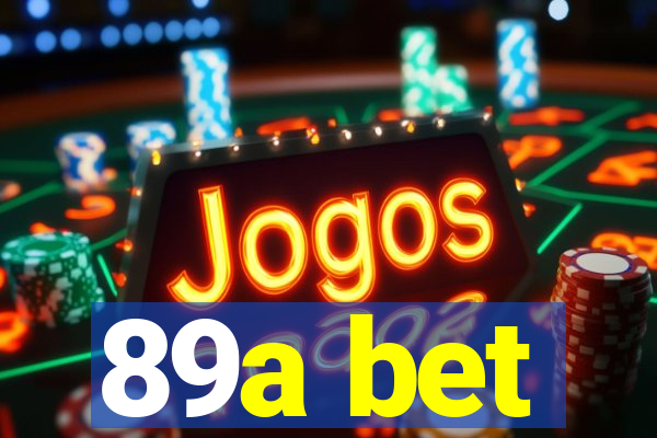 89a bet